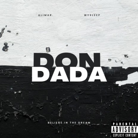 Don Dada ft. Wysleep | Boomplay Music