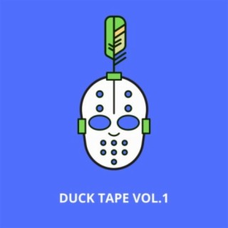 Duck Tape, Vol. 1