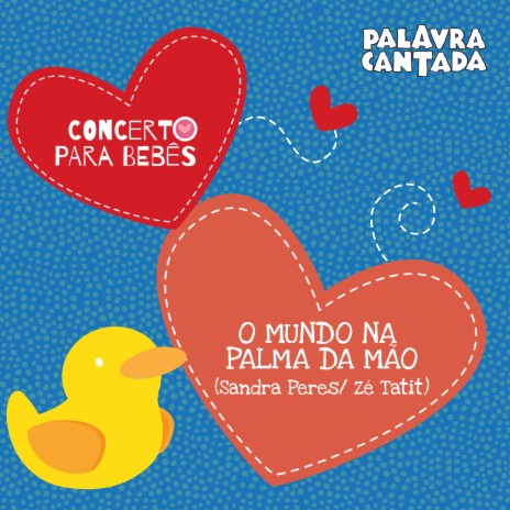 Concerto para Bebês: O Mundo na Palma da Mão | Boomplay Music