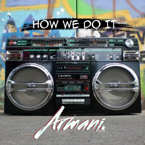 How We Do It | Boomplay Music