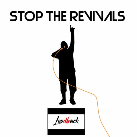 Stop The Revivals | Boomplay Music