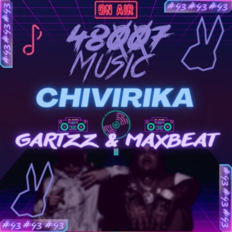 Chivirika ft. Maxbeat | Boomplay Music