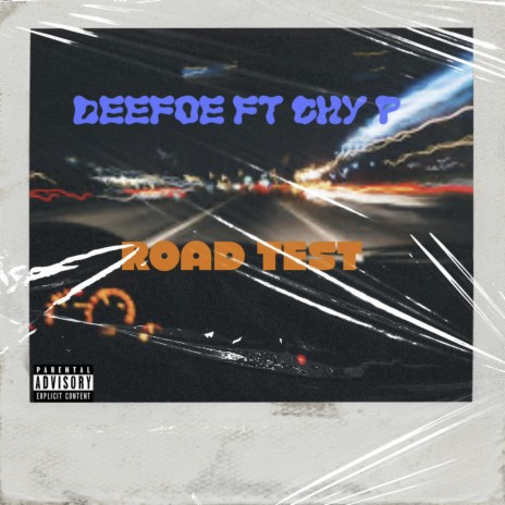 Road Test ft. Deefoe | Boomplay Music