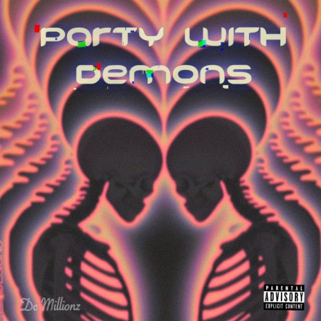 Party with Demons | Boomplay Music