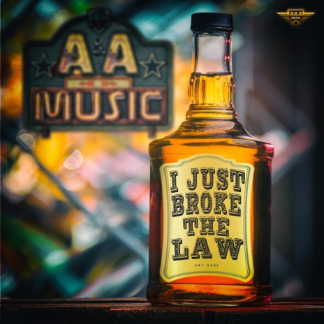 I Just Broke The Law | Boomplay Music