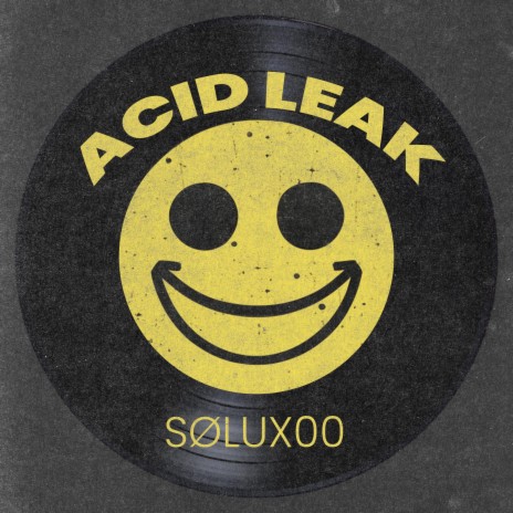Sølux00 - Acid Leak | Boomplay Music