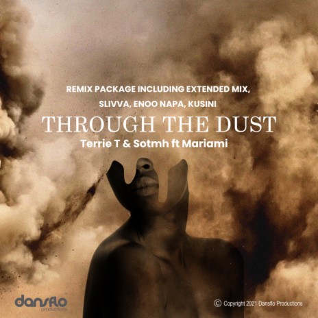 Through The Dust (Enoo Napa Remix) ft. Sotmh & Mariami | Boomplay Music