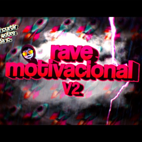 BEAT RAVE MOTIVACIONAL 2 - Ouça para ter uma luz em suas decisões... (FUNK REMIX)