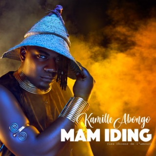 MAM IDING (Les choses de l'amour) lyrics | Boomplay Music