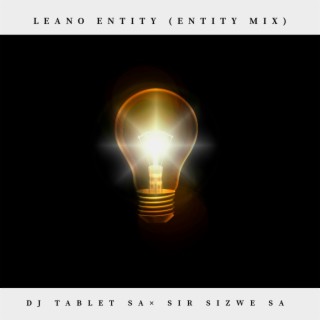 Leano Entity (Entity Mix)