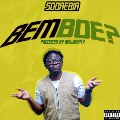 Bemboe 🅴 | Boomplay Music