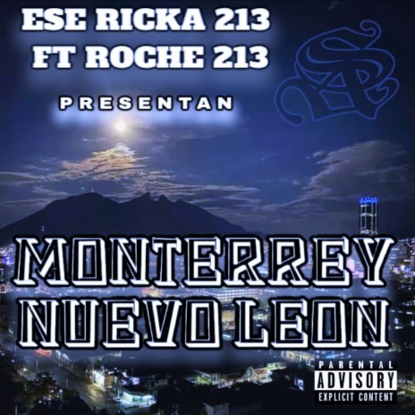 Monterrey Nuevo Leon ft. ROCHE 213 | Boomplay Music