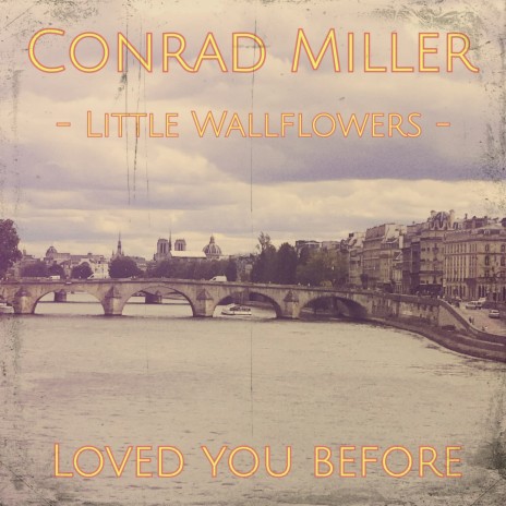 Little Wallflowers: Loved You Before | Boomplay Music