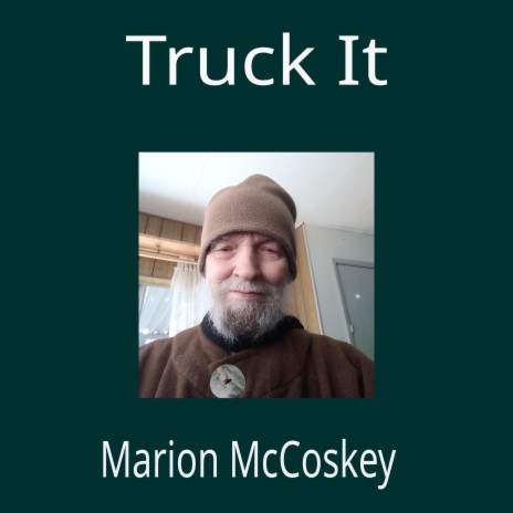 Truck It | Boomplay Music