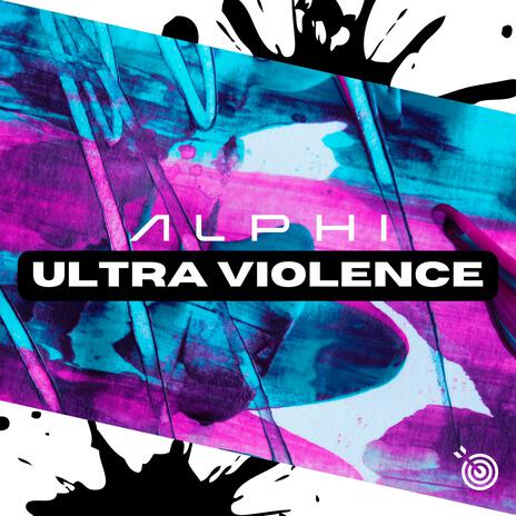 Ultra Violence | Boomplay Music