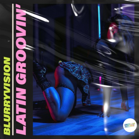 Latin Groovin' | Boomplay Music