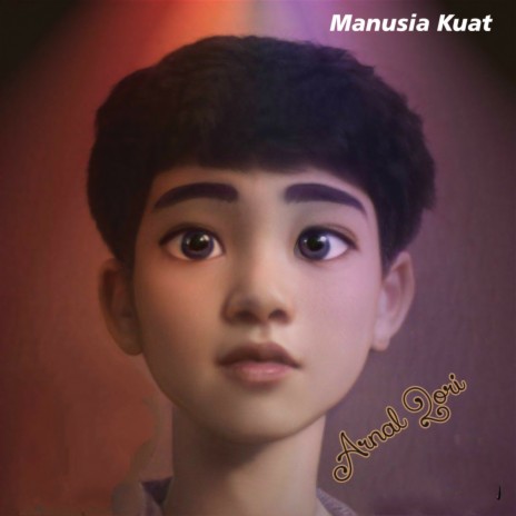 Manusia Kuat | Boomplay Music