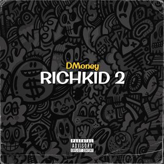 RichKid 2