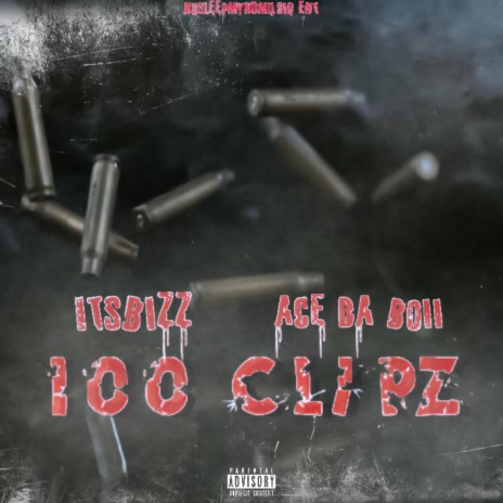 100 Clipz ft. Ace Da Boii | Boomplay Music