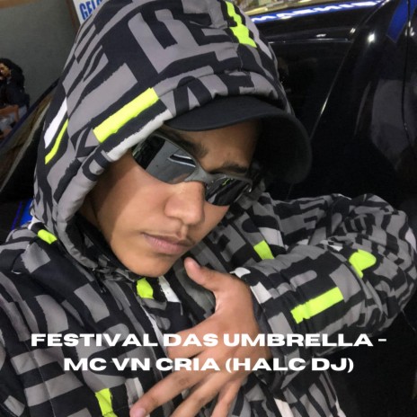 Festival das Umbrella | Boomplay Music