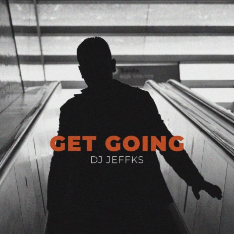 Get Going | Boomplay Music