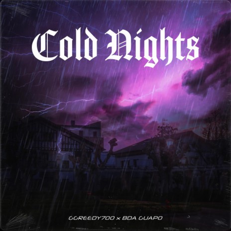 Cold Nights ft. BDA Guapo | Boomplay Music