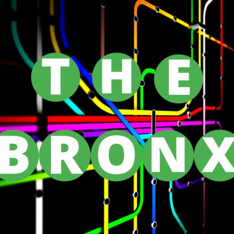 The Bronx | Boomplay Music