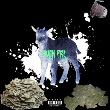 Taxin Frl | Boomplay Music