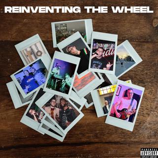 REINVENTING THE WHEEL