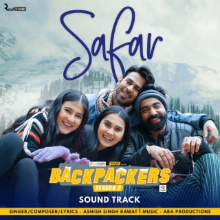 Safar (From BackPackers - Season - 2)