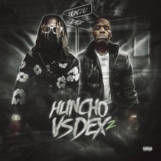 HUNCHO VS DEX 2