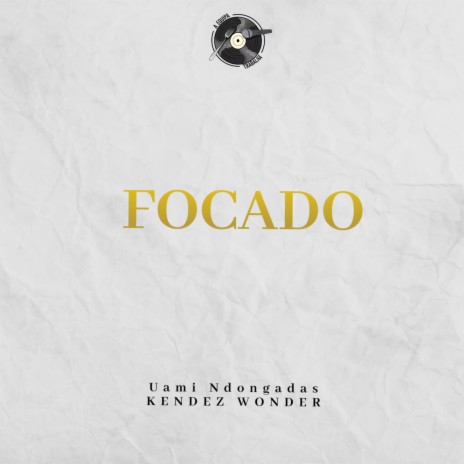 FOCADO2 ft. Kendez Wonder | Boomplay Music