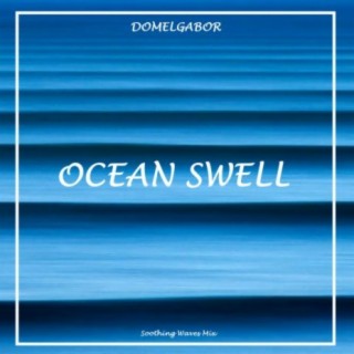 OCEAN SWELL