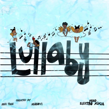 Lullaby ft. Hersoul | Boomplay Music