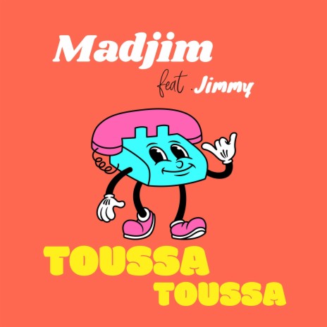 Toussa Toussa ft. Jimmy