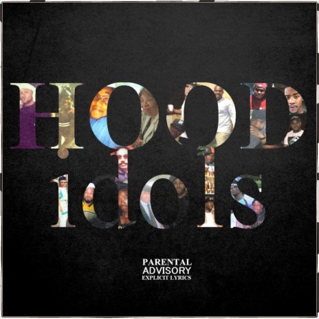 Hood Idols | Boomplay Music