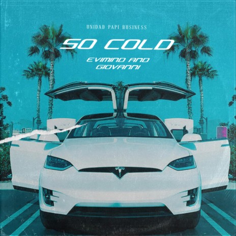 So cold ft. Evimind & Giovanni