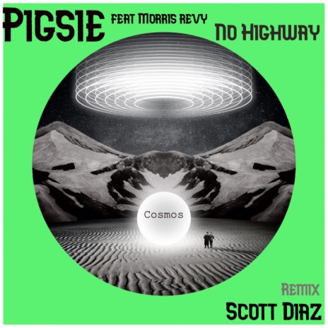 No Highway (Scott Diaz Remix Remix) ft. Morris Revy | Boomplay Music