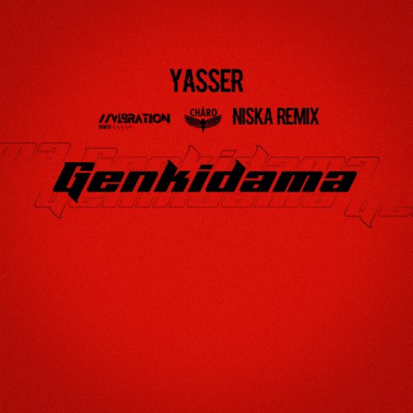 Genkidama (Niska Remix) | Boomplay Music