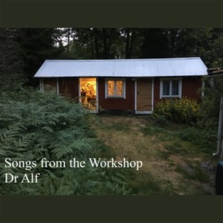Songs from the Workshop