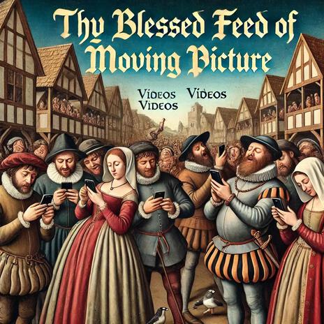 Thy Blessed Feed of Moving Picture | Boomplay Music