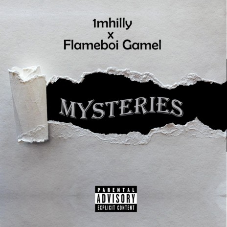 Mysteries ft. Flameboi Gamel | Boomplay Music