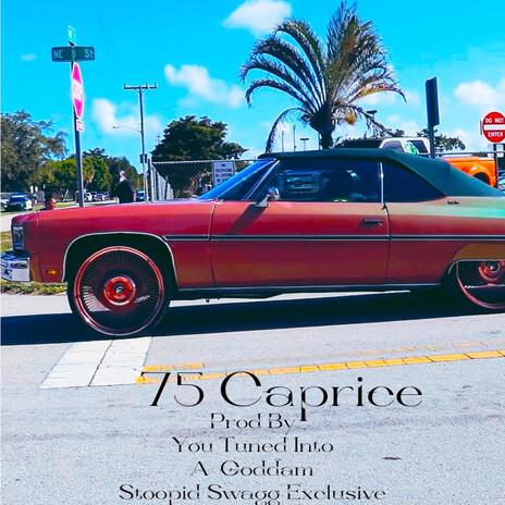 75 Caprice | Boomplay Music