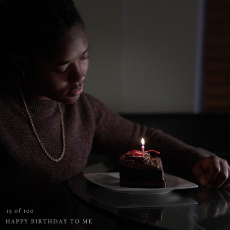 Happy Birthday To Me | Boomplay Music
