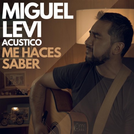 Me Haces Saber (Acustico) | Boomplay Music