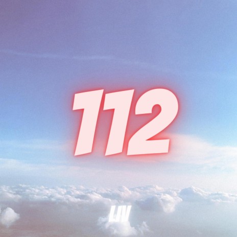 112 ft. LIV | Boomplay Music