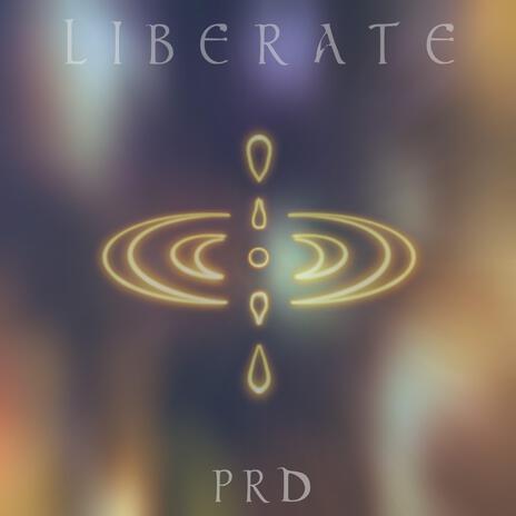 Liberate | Boomplay Music