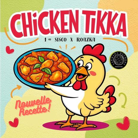 CHICKEN TIKKA ft. Roazka | Boomplay Music