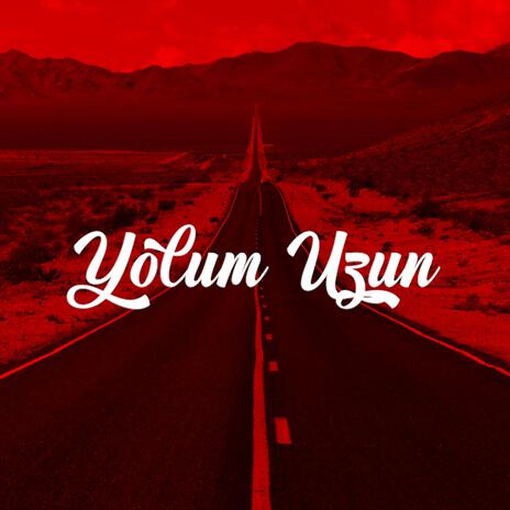 Yolum Uzun (Turkish Duygusal Drill Trap Type Beat) | Boomplay Music