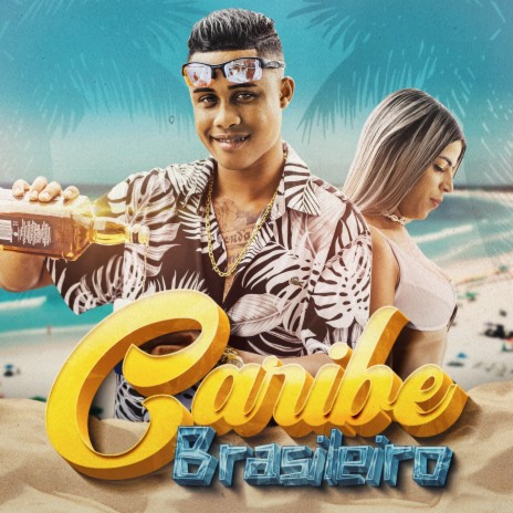 Caribe Brasileiro (Original) ft. Supersine | Boomplay Music